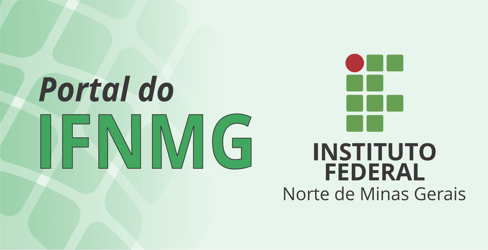 Portal IFNMG - Processo Seletivo e Vestibular